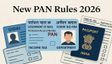New PAN Card Rules From April 1, 2026: How To Apply For New PAN Card Via Protean, E-Filing Portal?