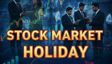 Stock Market Holiday 2026: Will BSE, NSE Be Open For Six Days Next Week? Special Live Trading Session On Sat?