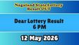Nagaland Lottery Sambad 6 PM Result OUT Today 12/05/2026; Check Dear Evening Lottery Rs. 1 Cr 1st Prize Winner