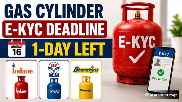 Gas Cylinder E-KYC Deadline Is Tomorrow: 5 Rules To Know For Indane Gas, HP Gas, Bharat Gas