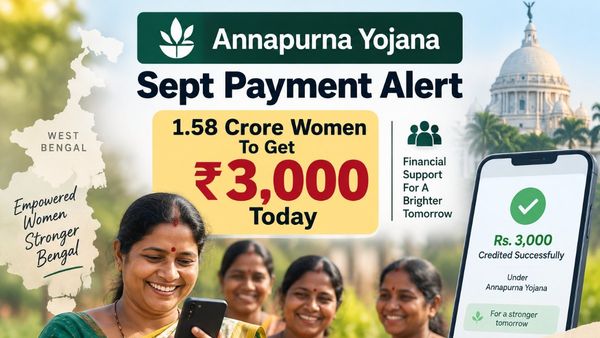 Annapurna Yojana Sept Payment Alert: 1.58 Crore Women To Get Rs. 3000 Today: Check Payment Status