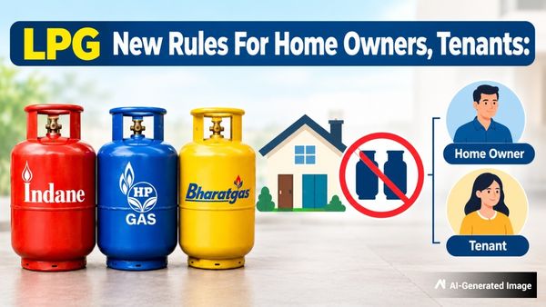 LPG New Rules For Owners, Tenants: Can They Have Indane, HP, Bharat Gas Connections On Same Address?