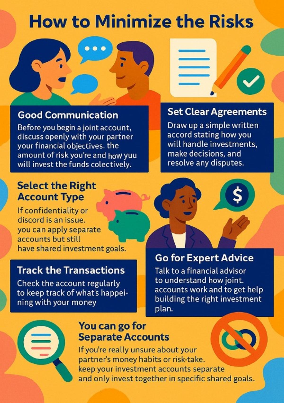 How to minimize the risks