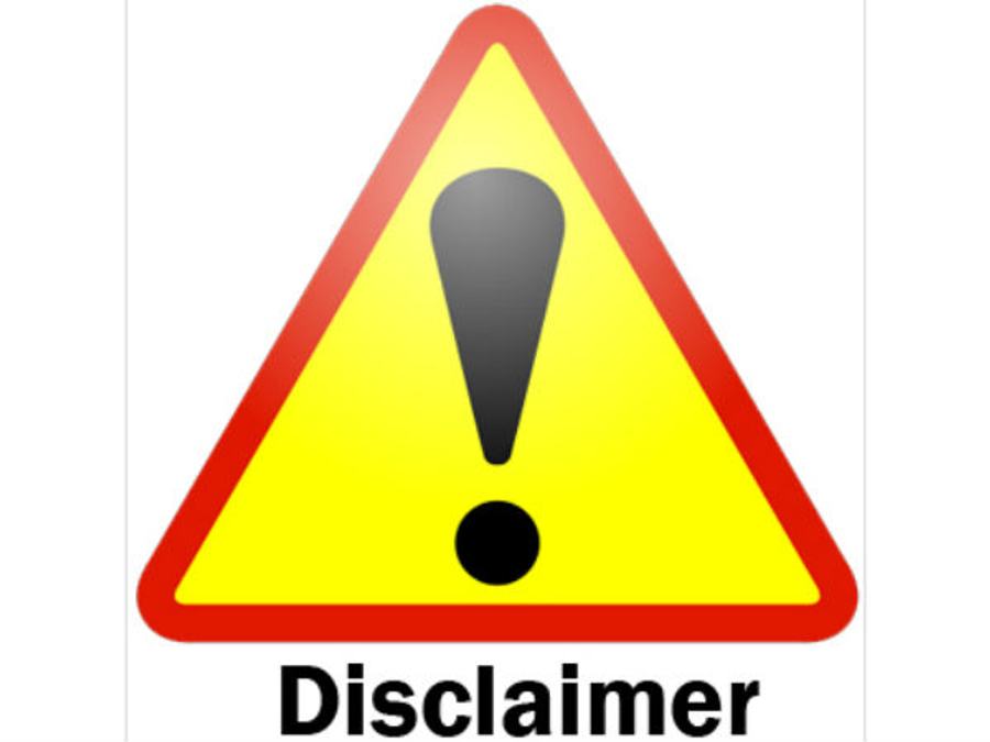 Why We Should Pay Heed To Disclaimers?
