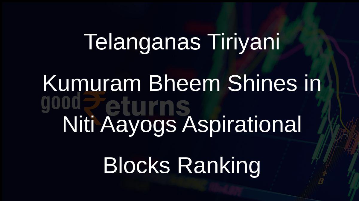 Telanganas Tiriyani Kumuram Bheem Shines in Niti Aayogs Aspirational Blocks Ranking