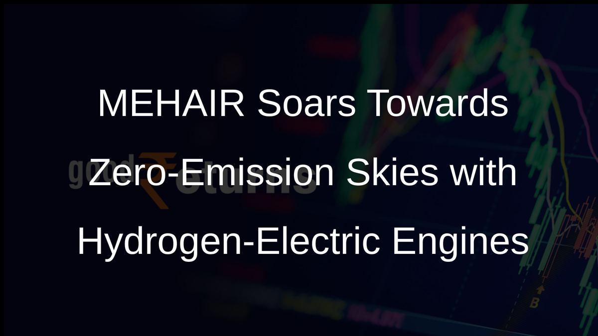 MEHAIR Soars Towards Zero-Emission Skies with Hydrogen-Electric Engines