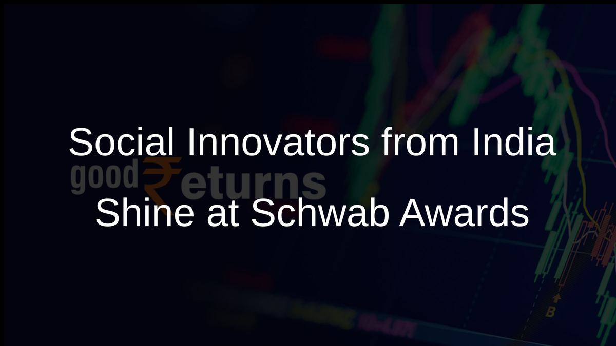 Social Innovators from India Shine at Schwab Awards