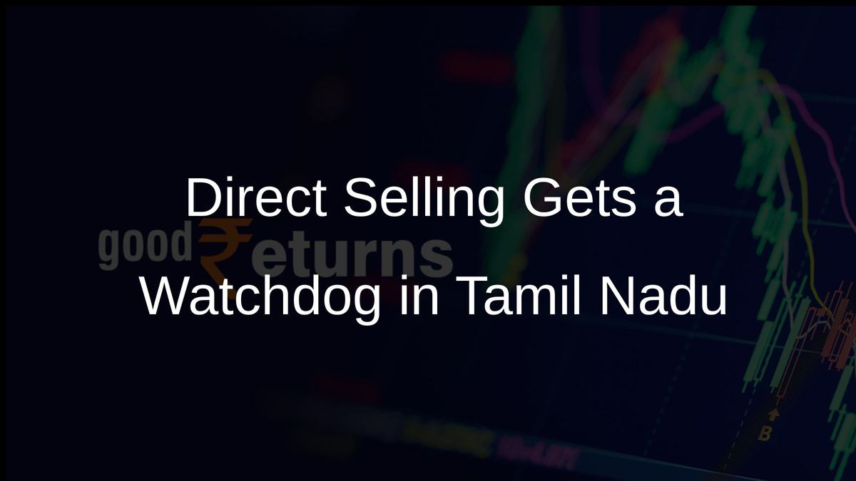Direct Selling Gets a Watchdog in Tamil Nadu