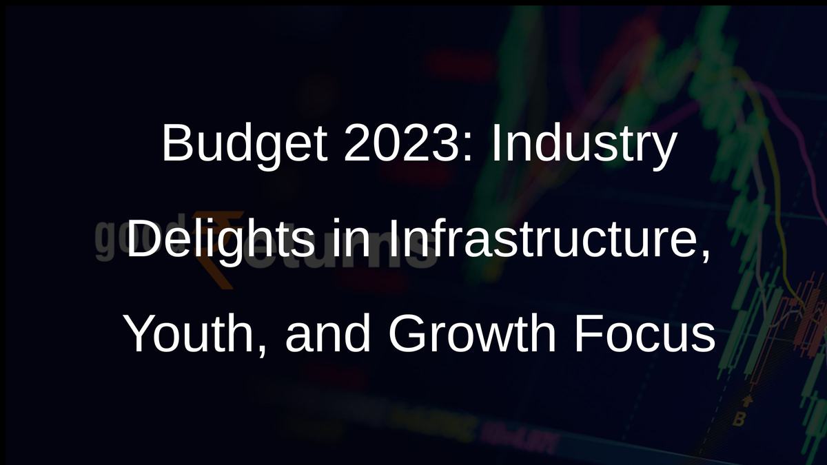 Budget 2023: Industry Decoded