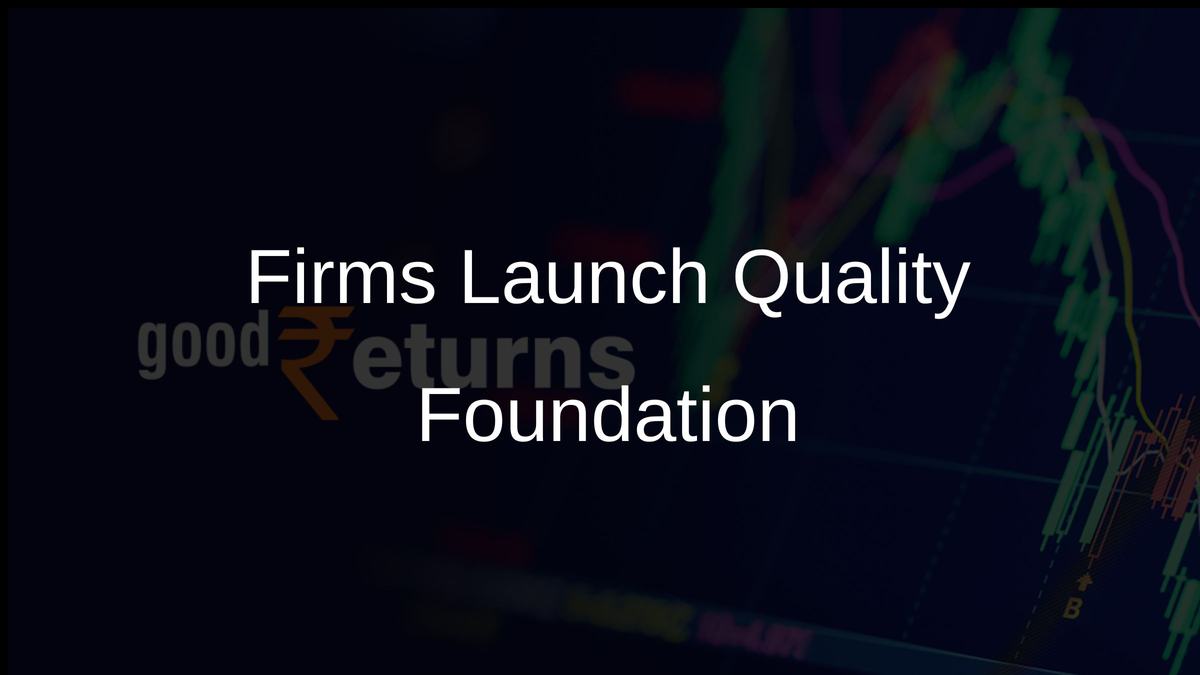 Firms Launch Quality Foundation