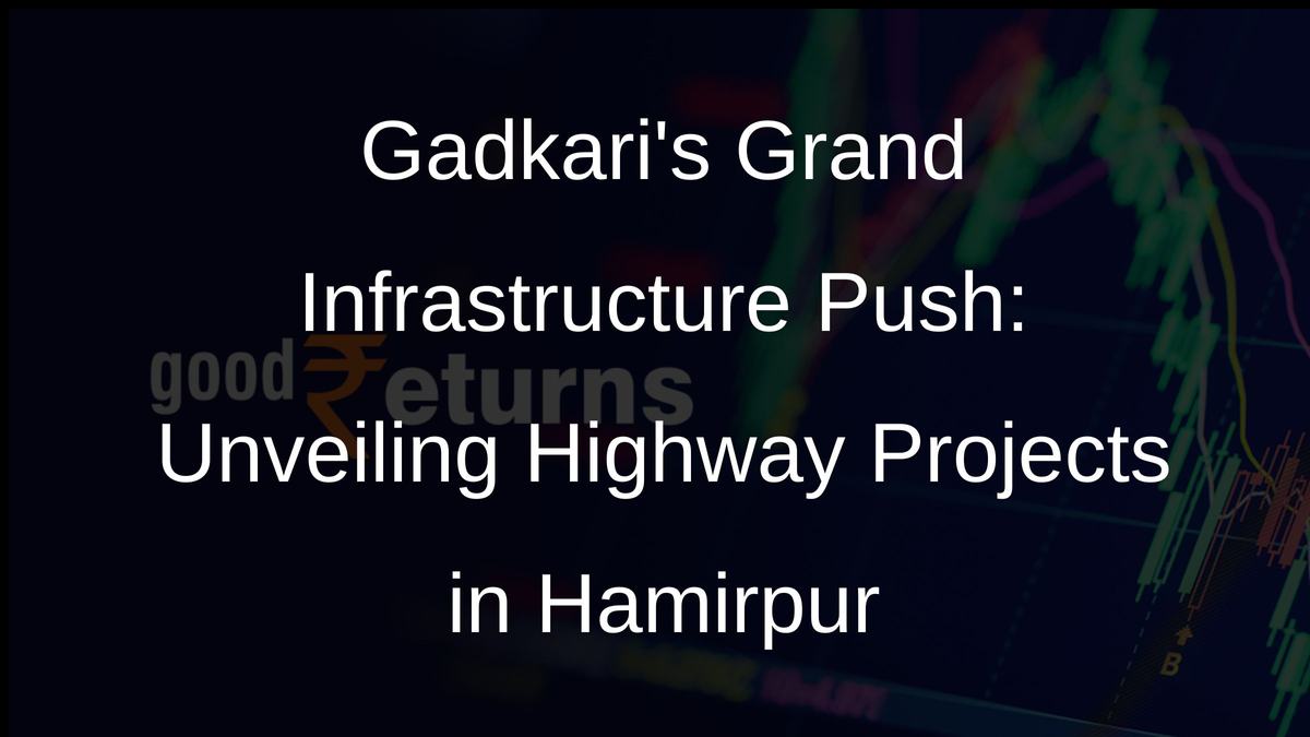 Gadkaris Grand Infrastructure Push: Unveiling Highway Projects in Hamirpur
