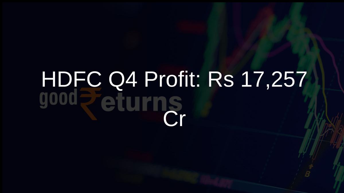 HDFC Q4 Profit: Rs 17,257 Cr