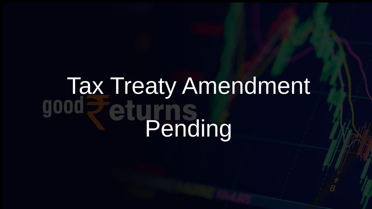 Tax Treaty Amendment Pending