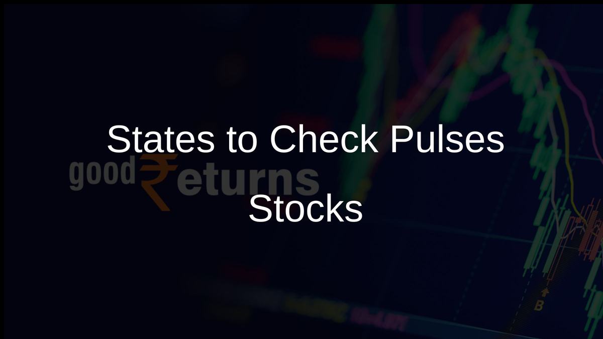 States to Check Pulses Stocks