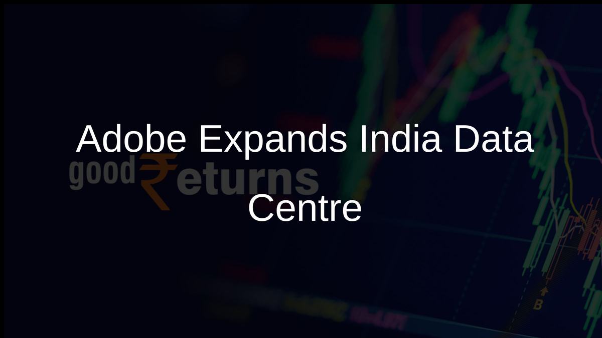 Adobe Expands India Data Centre