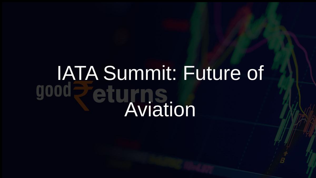 IATA Summit: Future of Aviation