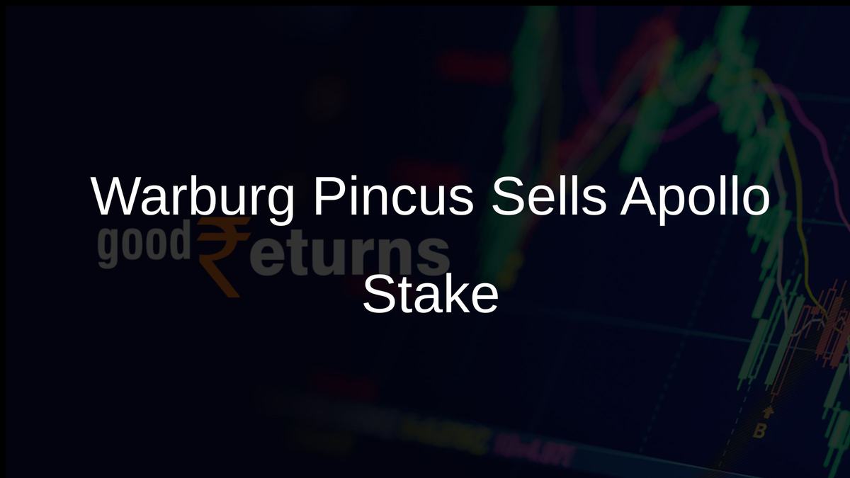Warburg Pincus Sells Apollo Stake