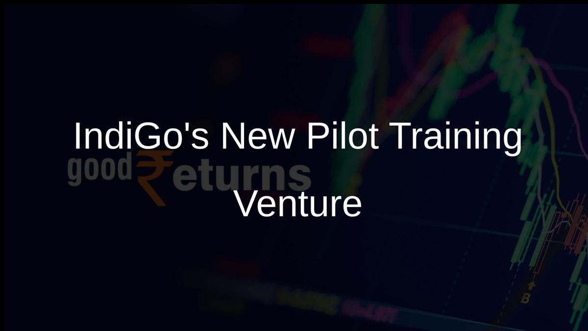 IndiGos New Pilot Training Venture