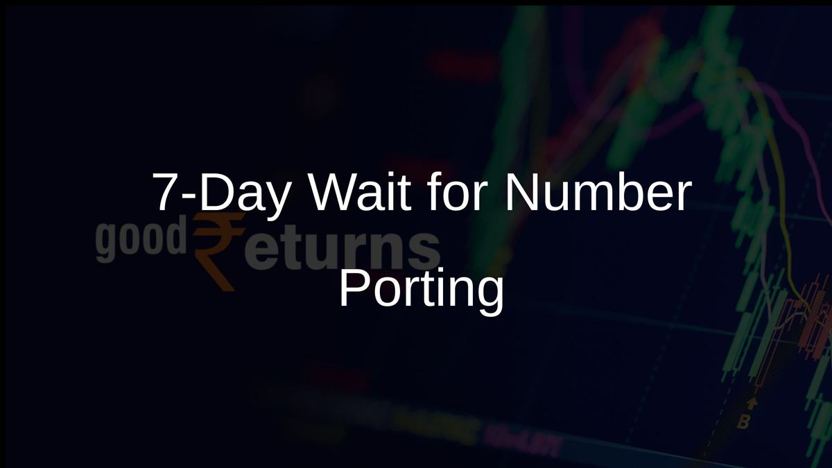 7-Day Wait for Number Porting