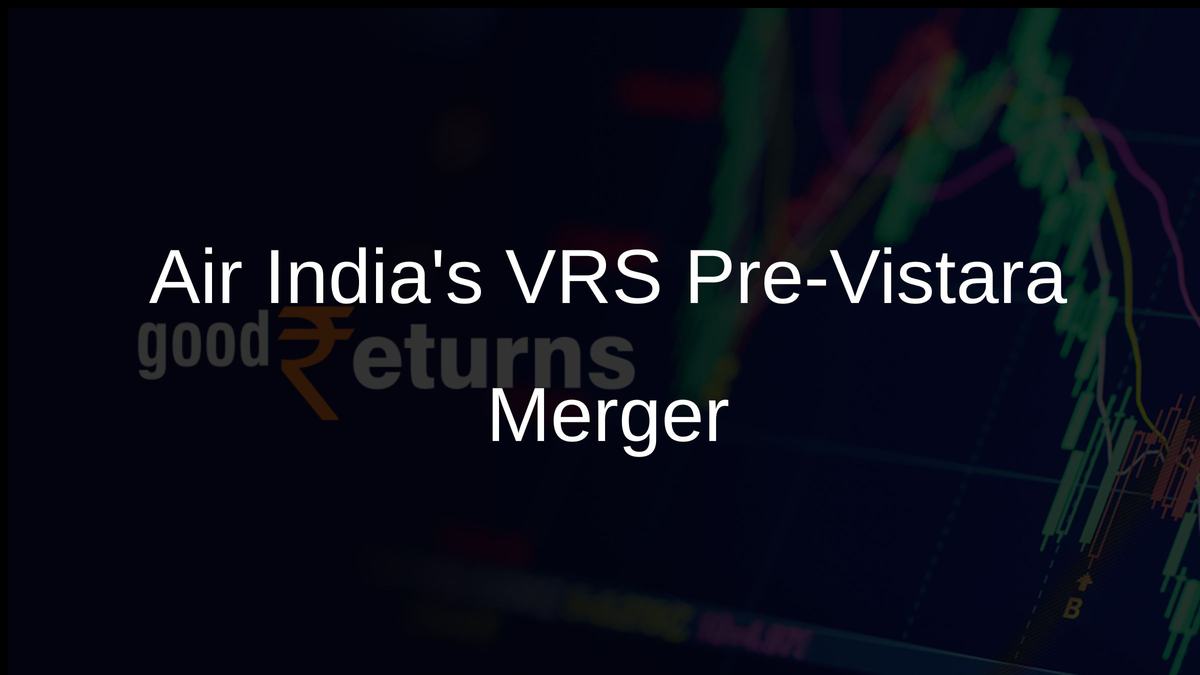 Air Indias VRS Pre-Vistara Merger