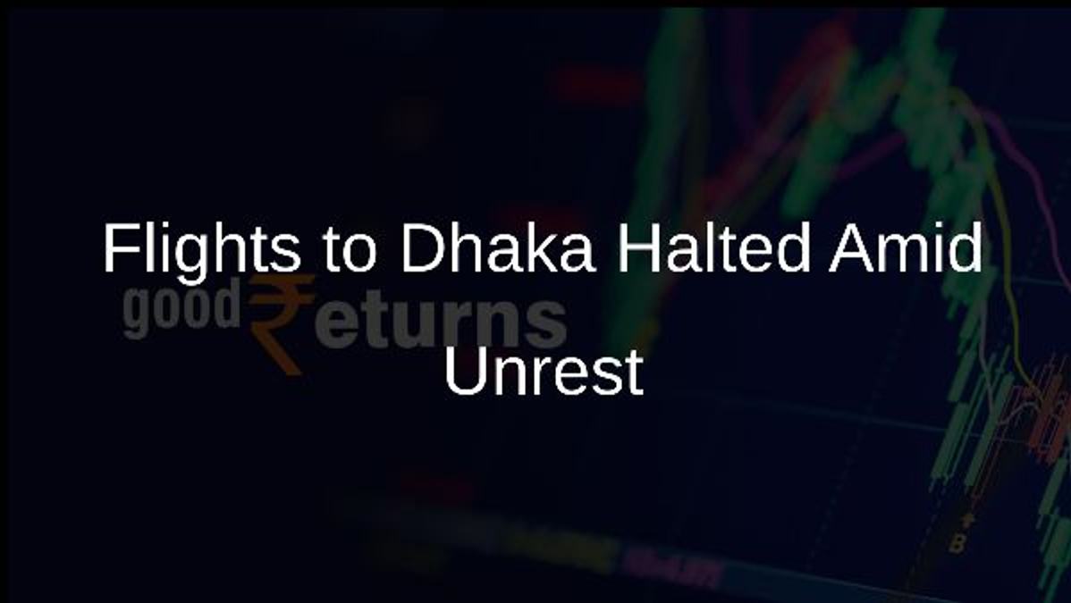 Flights to Dhaka Halted Amid Unrest