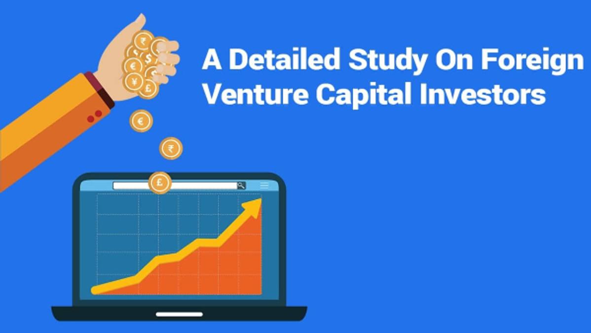 Challenges And Opportunities For Foreign VCs Entering The Indian Market