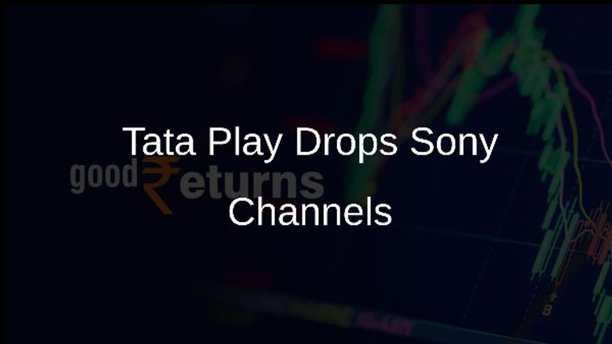 Tata Play Drops Sony Channels