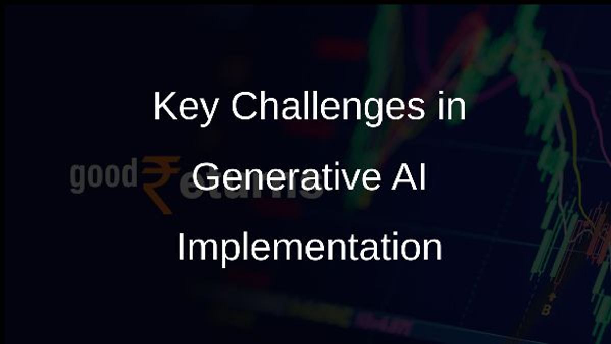 Key Challenges in Generative AI Implementation