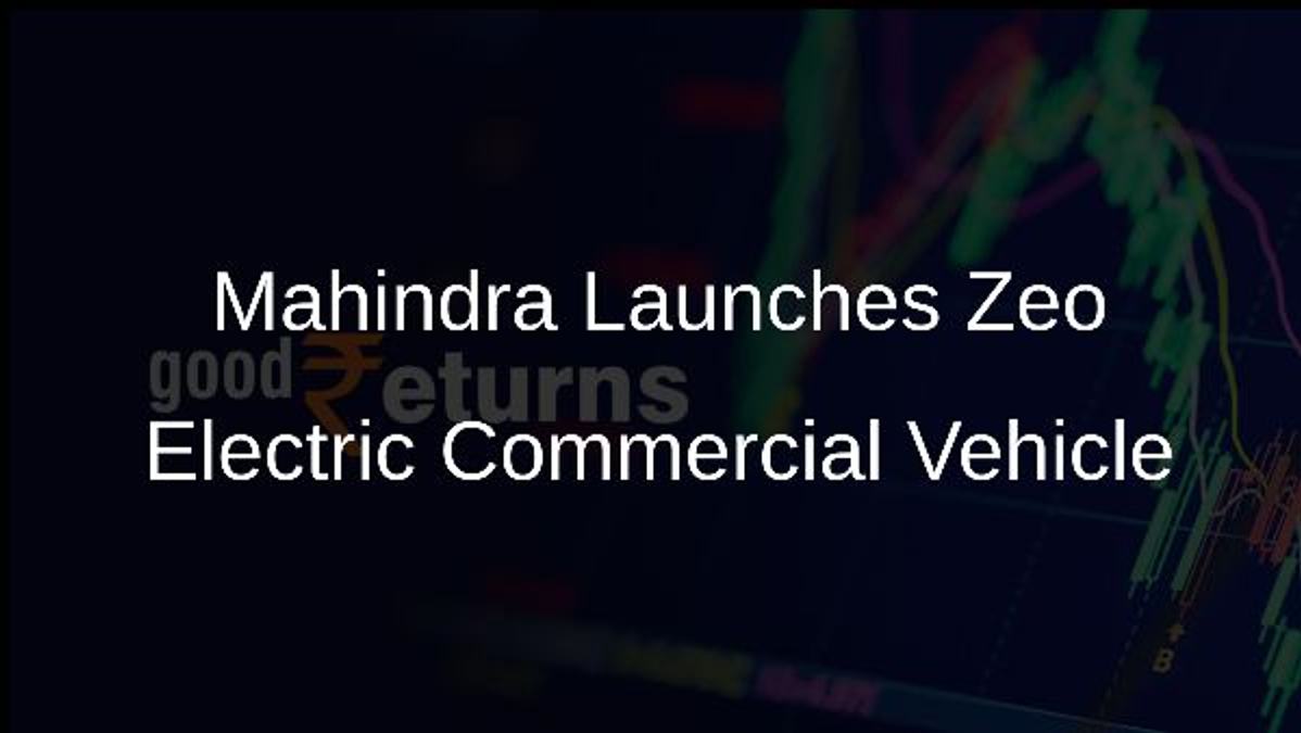 Mahindra Launches Zeo Electric Commercial Vehicle