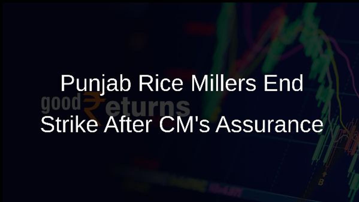 Punjab Rice Millers End Strike After CMs Assurance