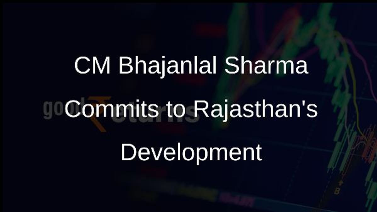 CM Bhajanlal Sharma Commits to Rajasthans Development