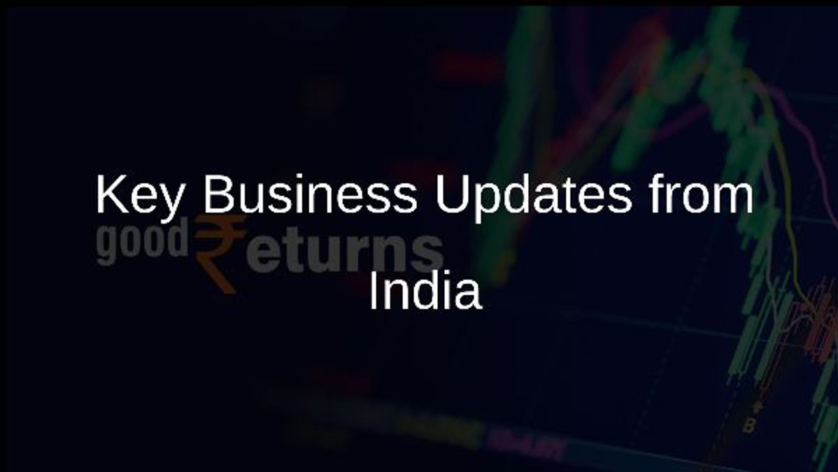 Key Business Updates from India