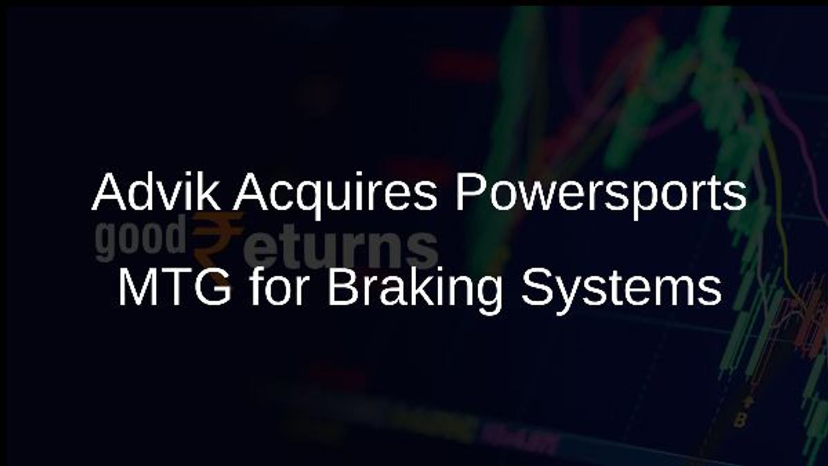 Advik Acquires Powersports MTG for Braking Systems
