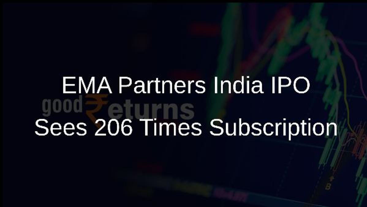 EMA Partners India IPO Sees 206 Times Subscription