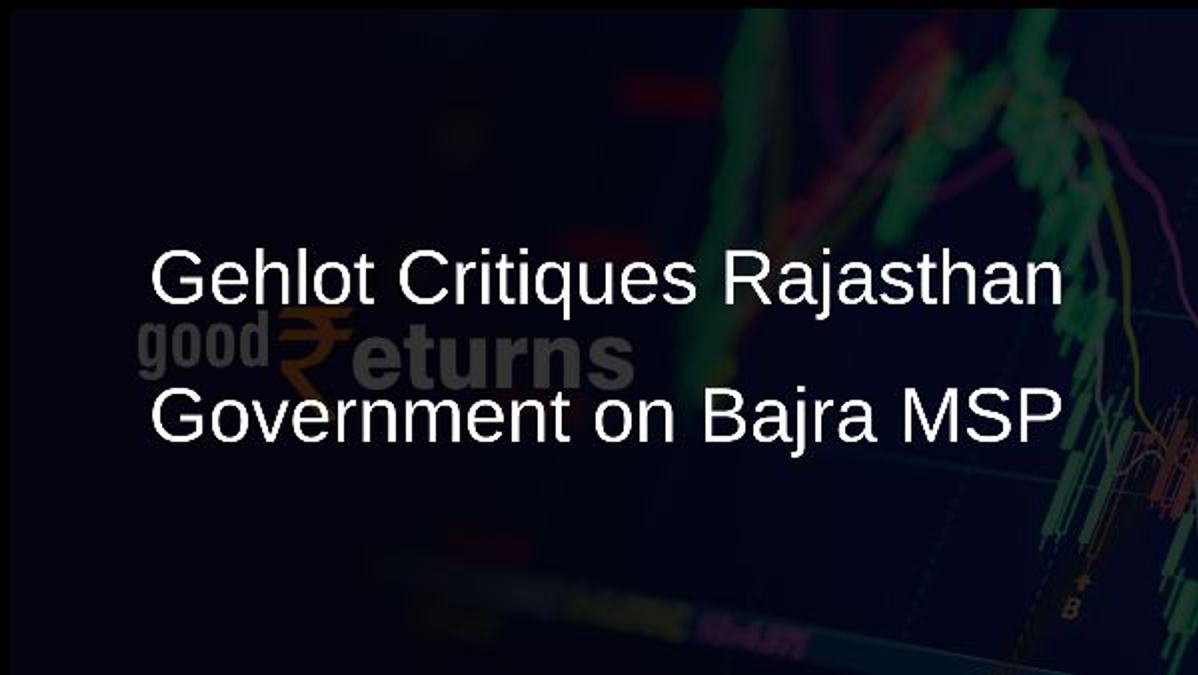 Gehlot Critiques Rajasthan Government on Bajra MSP