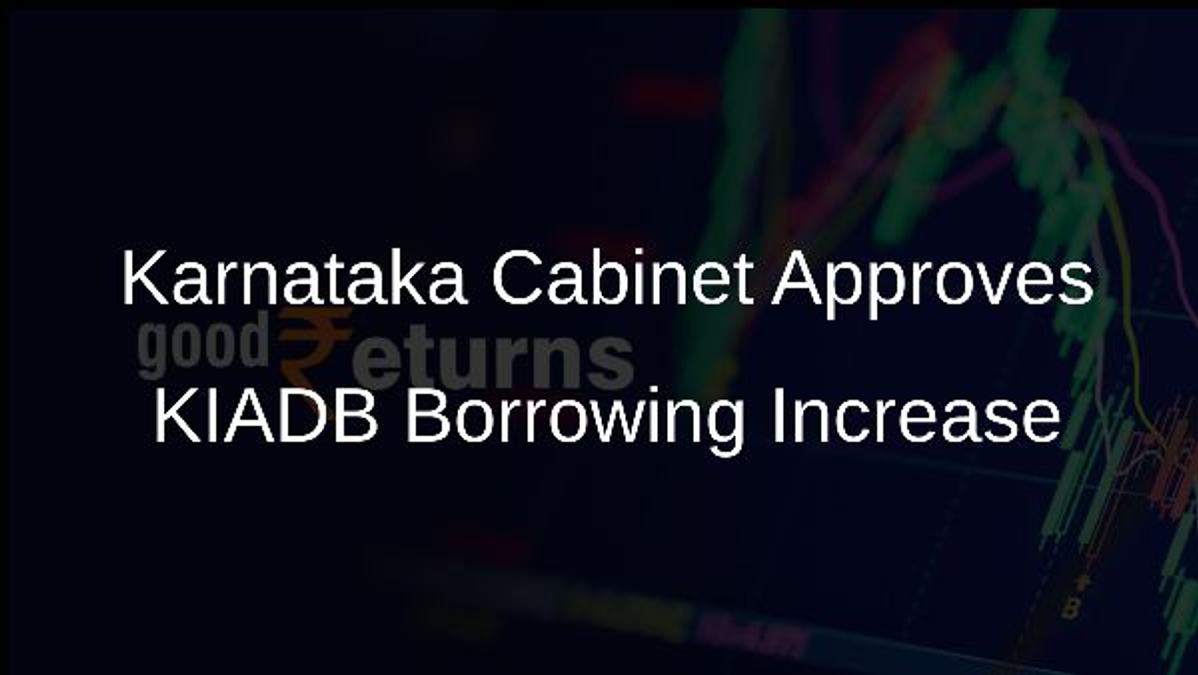 Karnataka Cabinet Approves KIADB Borrowing Increase