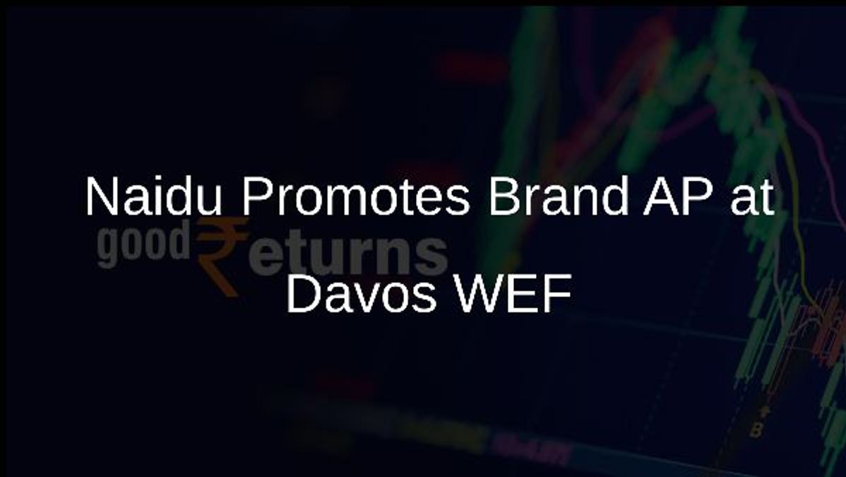 Naidu Promotes Brand AP at Davos WEF