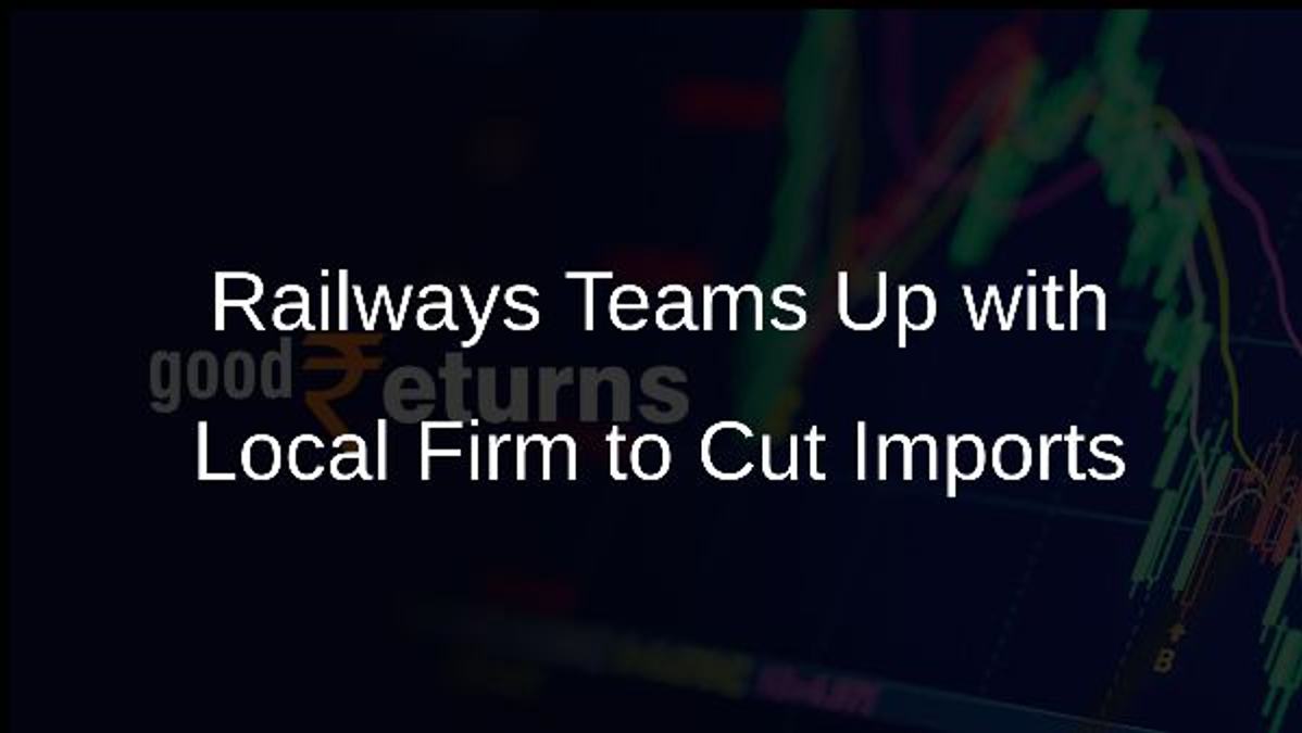 Railways Teams Up with Local Firm to Cut Imports