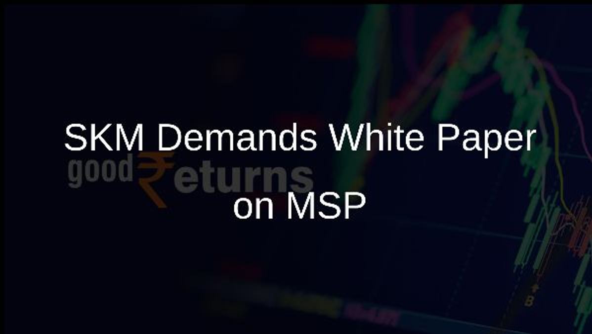 SKM Demands White Paper on MSP