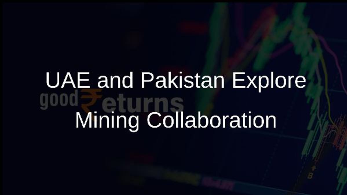 UAE and Pakistan Explore Mining Collaboration