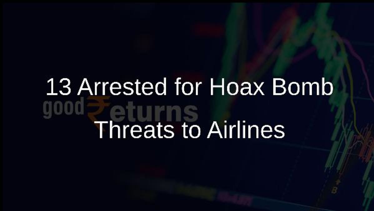 13 Arrested for Hoax Bomb Threats to Airlines
