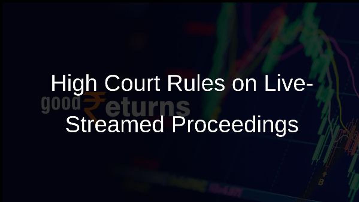 High Court Rules on Live-Streamed Proceedings