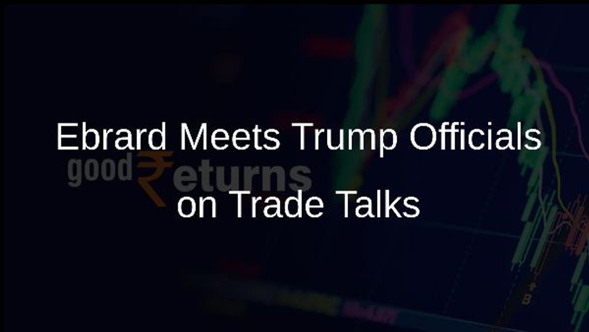 Ebrard Meets Trump Officials on Trade Talks