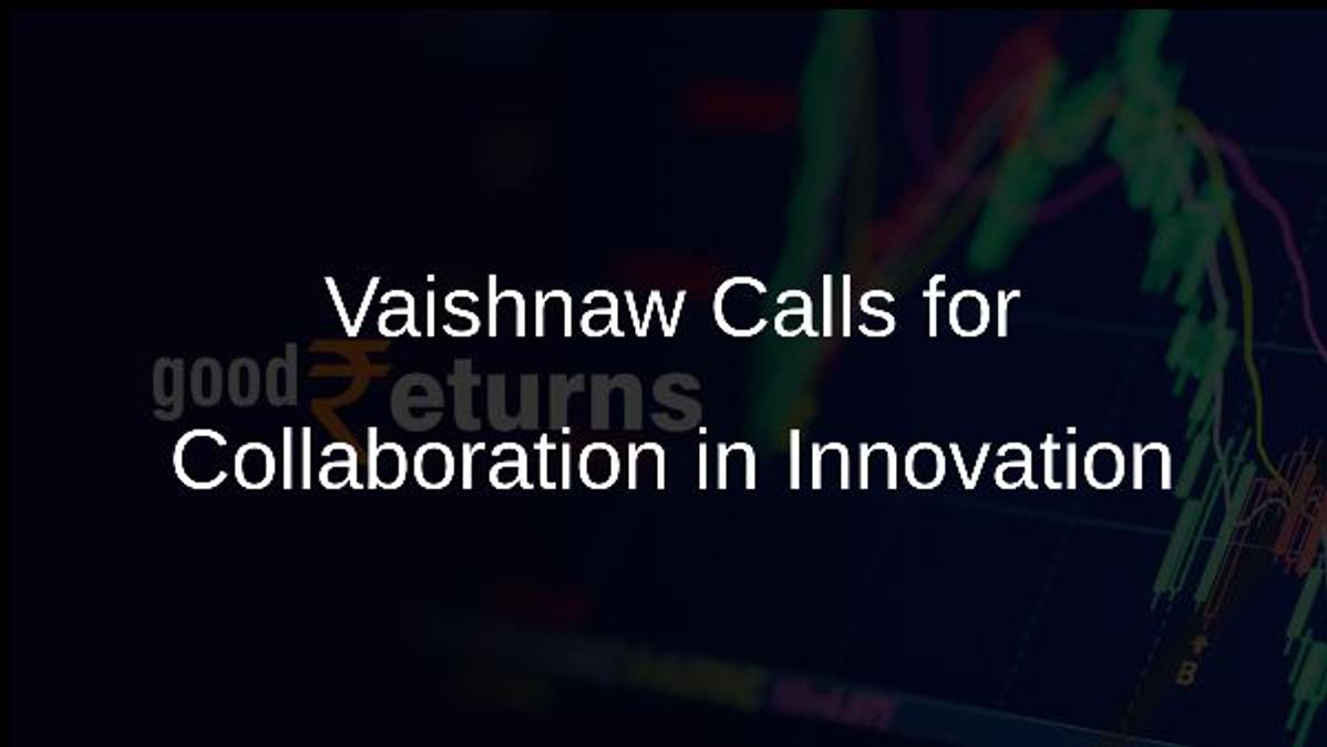 Vaishnaw Calls for Collaboration in Innovation