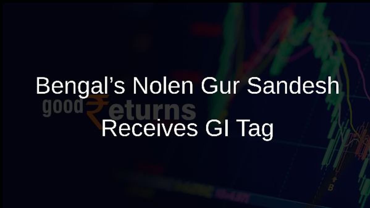 Bengal’s Nolen Gur Sandesh Receives GI Tag