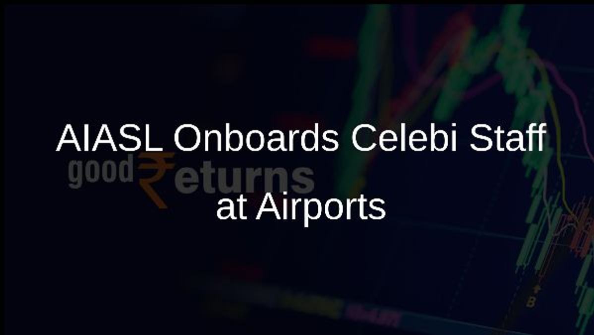 AIASL Onboards Celebi Staff at Airports