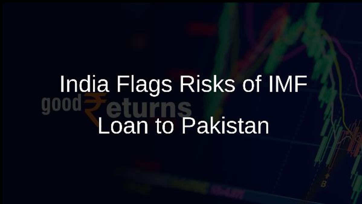 India Flags Risks of IMF Loan to Pakistan