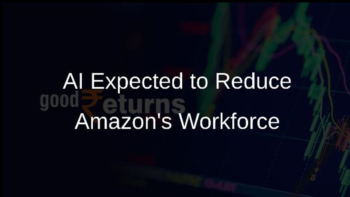 AI Expected to Reduce Amazons Workforce