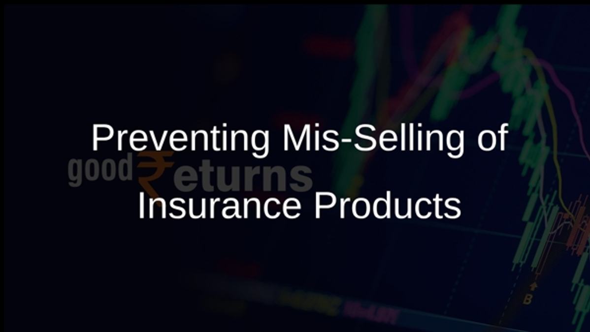 Preventing Mis-Selling of Insurance Products