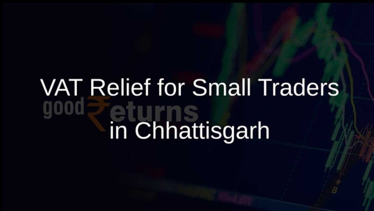VAT Relief for Small Traders in Chhattisgarh